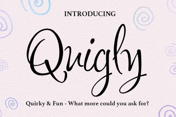 Quigley Font: Adding a Bit of Fun to Your Creative Projects