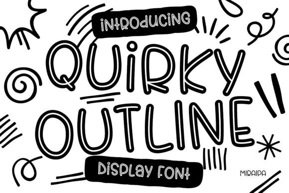Quirky Outline Font: A Playful Powerhouse for Creative Projects